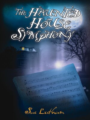 cover image of The Haunted House Symphony